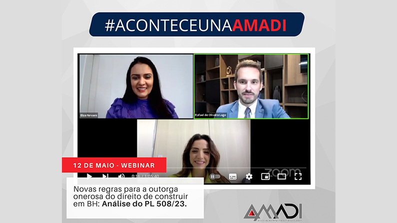 ACONTECEU NA AMADI – Webinar sobre Novas regras para a outorga onerosa do direito de construir em BH: Análise do PL 508/23